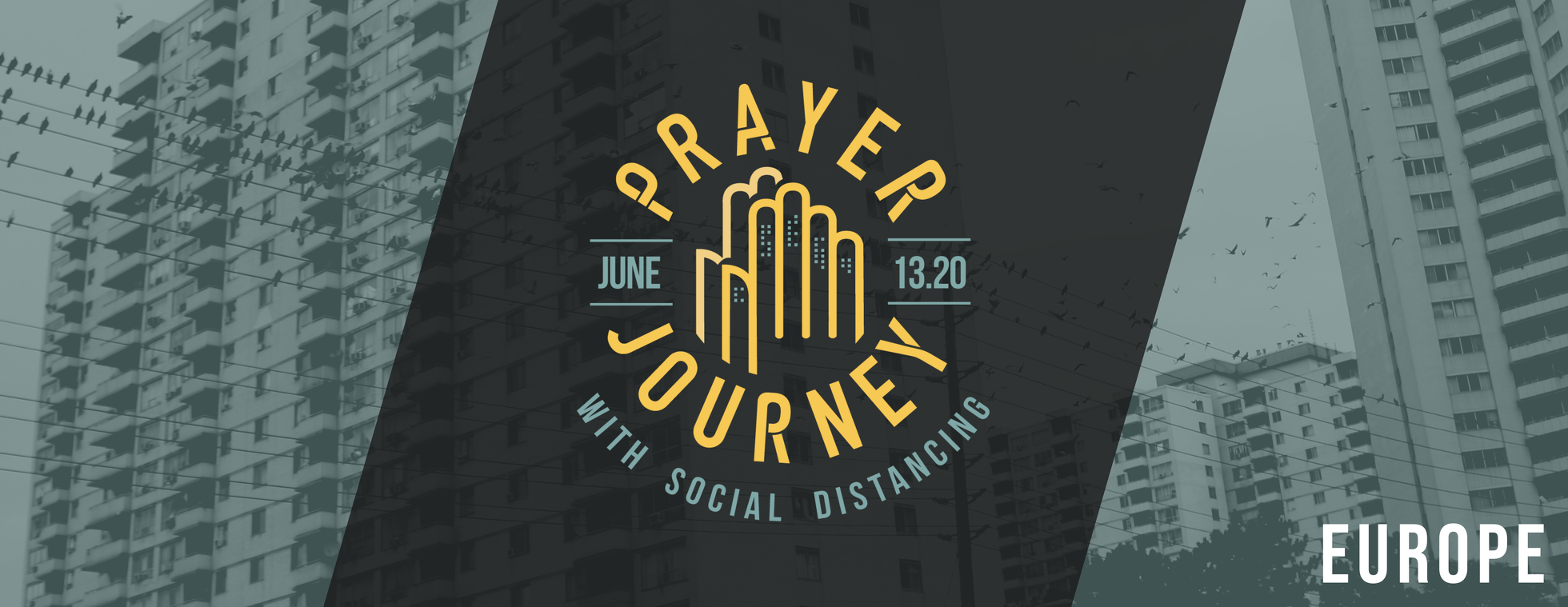 Prayer Journey - Europe